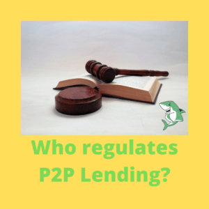 Who regulates P2P Lending_