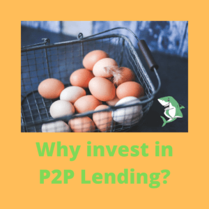 Why invest in P2P Lending_