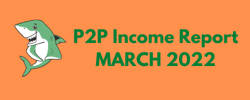 P2P Income Report March 2022