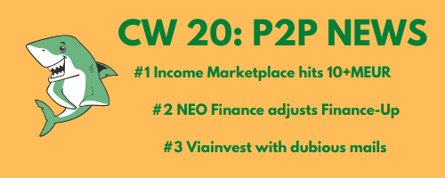 P2P News CW 20: Income Marketplace hits 10MEUR