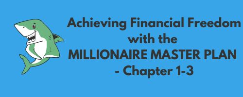 the millionare master plan - chapter one to three